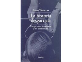 Livro La Historia Desgarrada de Enzo Traverso (Espanhol)