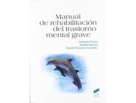 Livro Manual De Rehabilitacion Del Trastorno Mental Grave de Vários Autores (Espanhol)
