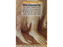 Livro Diccionario De Sacerdotes Diocesanos Españoles Del Siglo Xx de Vicente Cárcel Ortí (Espanhol)