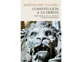 Livro Constitución A La Deriva de Bartolome Clavero (Espanhol)