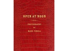 Livro Open At Noon de Mark Powell (Inglês)