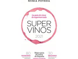 Livro Supervinos 2021 de Poveda Balbuena Nuria (Espanhol)