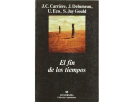 Livro El Fin De Los Tiempos de Jean Claude Carrière (Espanhol)