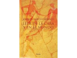 Livro Leer En La Cara Y En El Mundo de Joaquín García Carrasco (Espanhol)