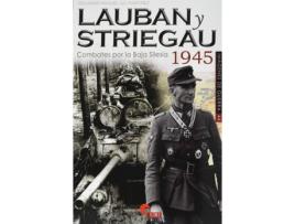 Livro Lauban Y Striegau de Eduardo Manuel Gil Martínez (Espanhol)