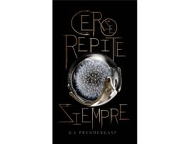 Livro Cero Se Repite Siempre de GS Prendergast (Espanhol)