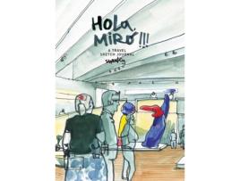 Livro Hola Miró: A Travles Sketch Journal de Vários Autores (Inglês)