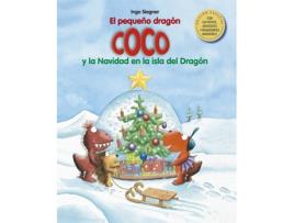 Livro El Pequeño Dragon Coco Y La Navidad En Isla Del Dragón de Ingo Siegner (Espanhol)