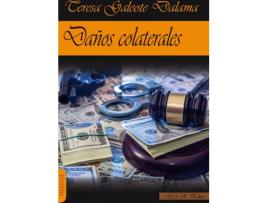 Livro Daños Colaterales de Teresa Galeote Dalama (Espanhol)