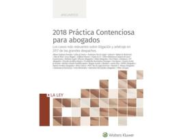 Livro 2018 Práctica Contenciosa Para Abogados de Vários Autores (Espanhol)