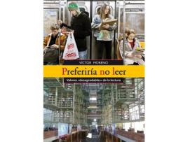 Livro Preferiria No Leer de Victor Moreno (Espanhol)