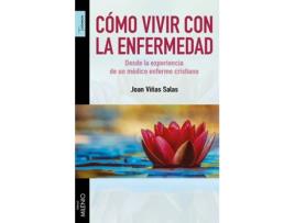 Livro Cómo Vivir Con La Enfermedad de Joan Viñas Salas (Espanhol)