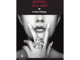 Livro Prometo Serte Infiel de Cristina Buhigas Arizcun (Espanhol)