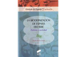 Livro Modernizacion De España (1917-1939) Politica de Vários Autores (Espanhol)