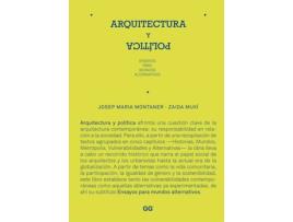 Livro Arquitectura Y Política de Zaida Muxi, Josep Maria Montaner (Espanhol)