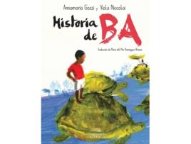 Livro La Historia De Ba de Vários Autores (Espanhol)