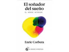 Livro El Soñador Del Sueño de Enric Corbera (Espanhol)