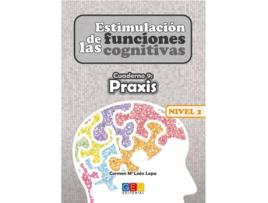 Livro Estimulación De Las Funciones Cognitivas Nivel 2 Praxis de Carmen Mª León Lopa (Espanhol)