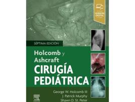Livro Cirugía Pediatrica de George W. Holcomb (Espanhol)