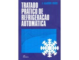 Livro Tratado Pratico De Refrigeracao Automatica de J. Alarcon Creus (Português)