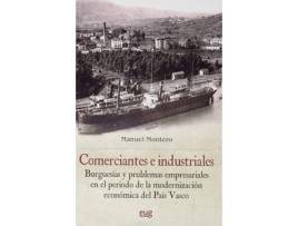 Livro Comerciantes E Industriales de Manuel Montero García (Espanhol)
