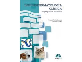 Livro Inmunodermatología Clínica En Pequeños Animales de Carlos Vich Cordón (Espanhol)