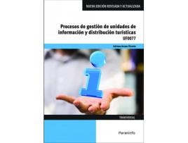Livro Procesos De Gestión De Unidades De Información Y Distribución Turísticas de Arranz Vicente, Adriana (Espanhol)