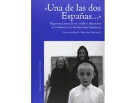 Livro Una De Las Dos Españas-- de Vários Autores (Espanhol)