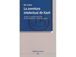 Livro Aventura Intelectual De Kant,La de Ilia Colon Rodriguez (Espanhol)