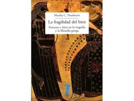 Livro La Fragilidad Del Bien de Martha Nussbaum (Espanhol)