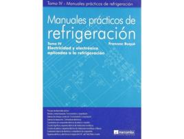 Livro Manuales Prácticos De Refrigeración.Tomo Iv de Francesc Buqué (Espanhol)