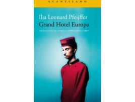 Livro Grand Hotel Europa de Ilja Leonard Pfeijffer (Espanhol)