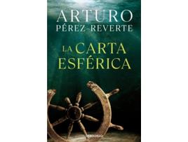 Livro La Carta Esférica de Arturo Pérez-Reverte (Espanhol)