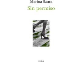 Livro Sin Permiso de Marina Saura (Espanhol)