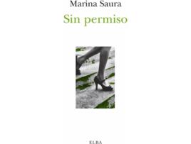 Livro Sin Permiso de Marina Saura (Espanhol)
