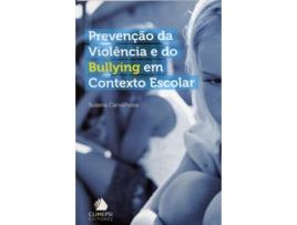 Livro Prevençao Da Violencia E Do Bullying Em Contexto Escolar de Susana Carvalhosa (Portugués)
