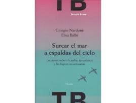Livro Surcar El Mar A Espaldas Del Cielo de Elisa Balbi, Giorgio Nardone (Espanhol)