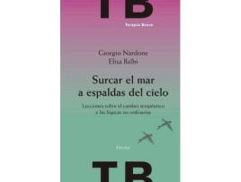 Livro Surcar El Mar A Espaldas Del Cielo de Elisa Balbi, Giorgio Nardone (Espanhol)
