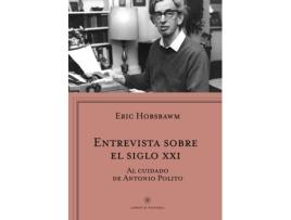 Livro Entrevista Sobre El Siglo Xxi de Eric Hobsbawm (Espanhol)