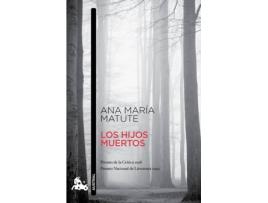 Livro Llos Hijos Muertos de Ana María Matute (Espanhol)