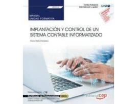 Livro Manual implantacion y control de un sistema contable informatizado de Uf0316 (Espanhol)