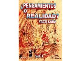 Livro ¿Pensamientos o realidad? 1 de Yaco Lara (Espanhol)