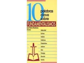 Livro 10 Palabras Clave Sobre Fundamentalismos de Juan Bosch Navarro (Espanhol)