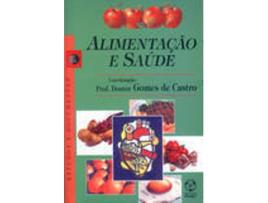 Livro Alimentação E Saúde de Gomes De Castro (Português)