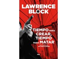Livro Tiempo Para Crear, Tiempo Para Matar de Lawrence Block (Espanhol)