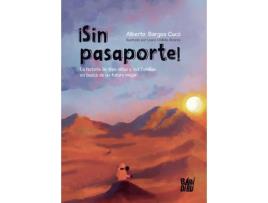 Livro ¡Sin Pasaporte! de Bargos Cucó Alberto (Espanhol)