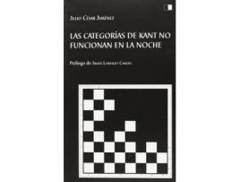 Livro Las categorías de Kant no funcionan en la noche de Julio CéSar JiméNez Moreno (Espanhol)