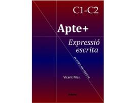 Livro Apte+ Expressió Escrita C1-C2 de Vient Mas (Valenciano)