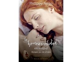 Livro La Homosexualidad En Verdad de Philippe Ariño (Espanhol)