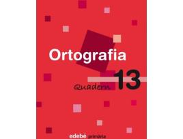 Livro Quad.Ortografia 13.5E Prim.(En Ruta) de Obra Colectiva Edebé (Catalão)